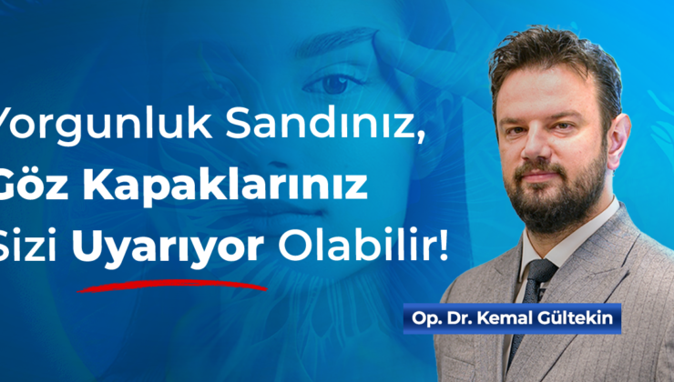 Göz Kapağı Estetiği İçin Doğru Zaman: Yaş Değil, Şikâyet Belirleyici
